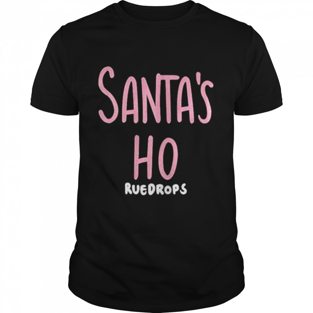 Santas Ho Ruedrops shirt Classic Men's T-shirt