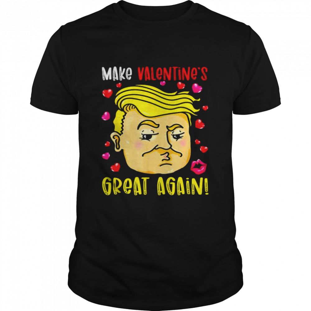 Trump make valentine’s great again shirt Classic Men's T-shirt