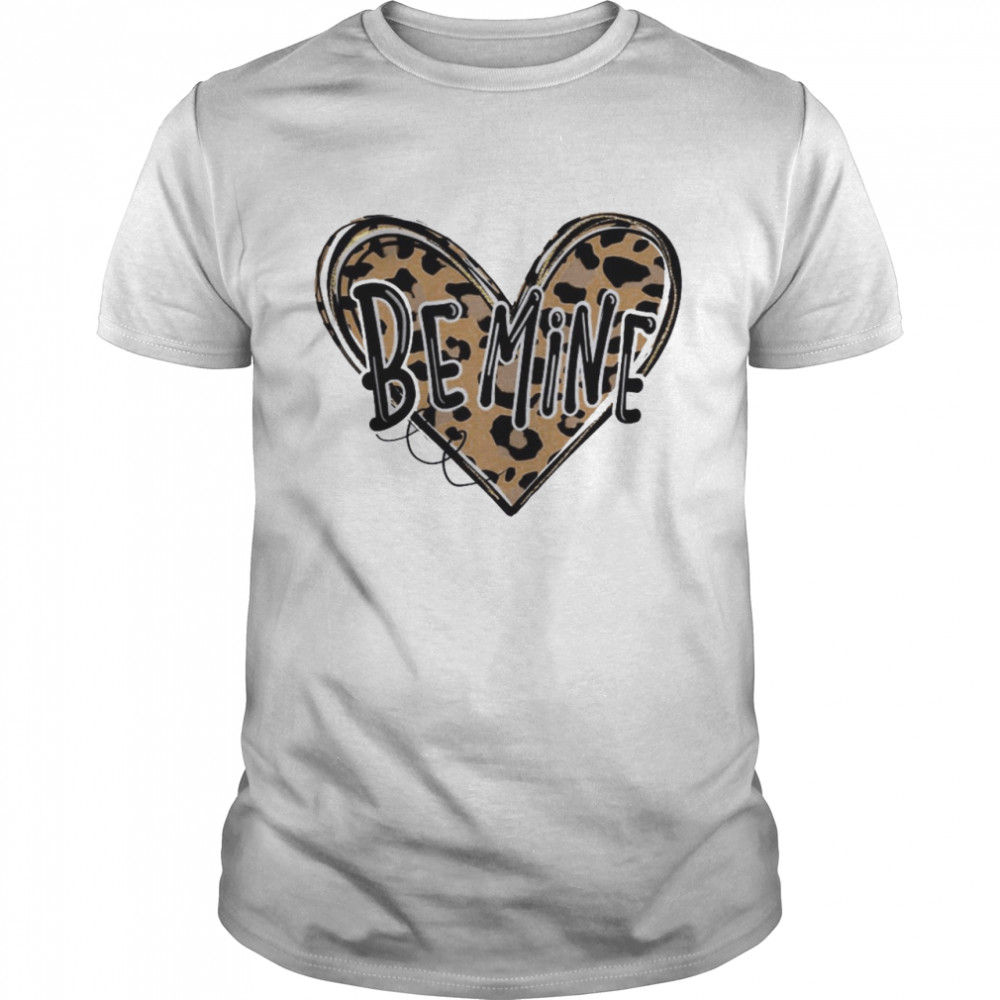 Be Mine Classic Men's T-shirt