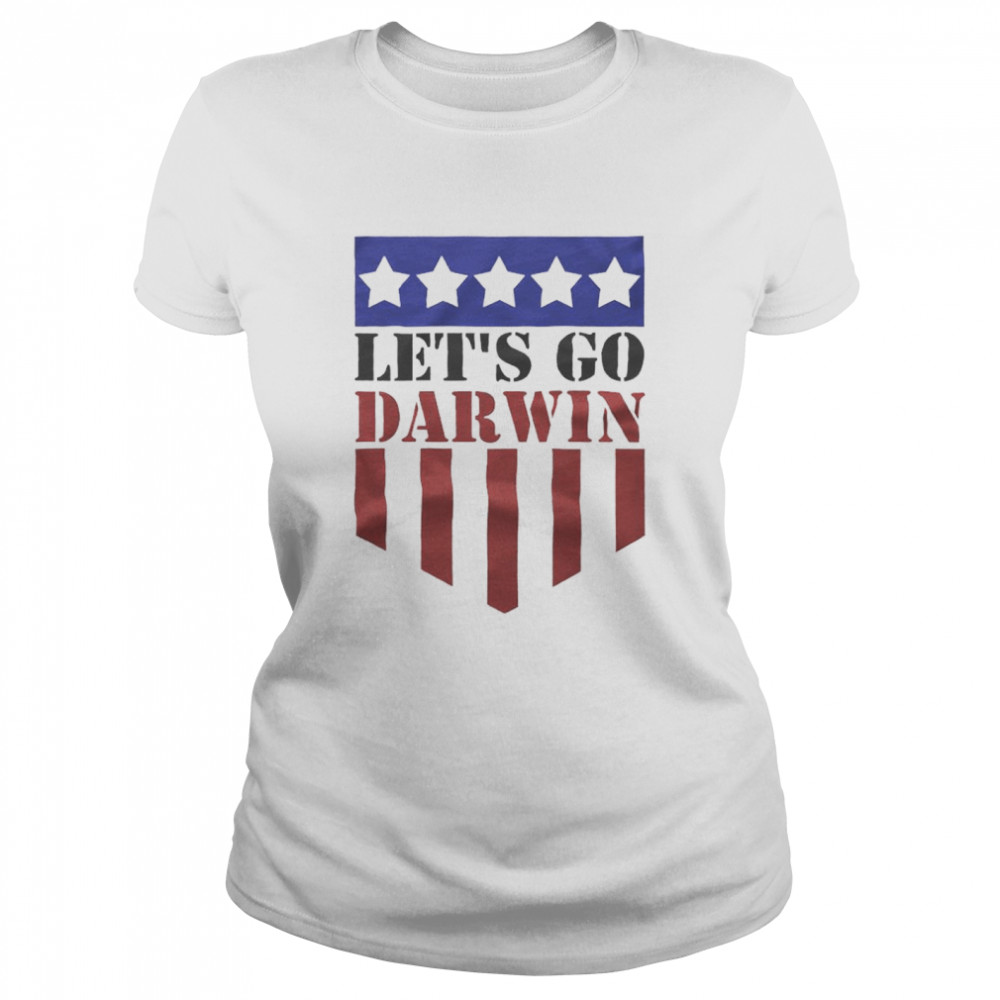 Let’s go Darwin armorial American flag shirt Classic Women's T-shirt