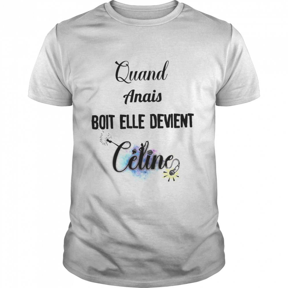 Quand amias boit elle devient celine shirt Classic Men's T-shirt