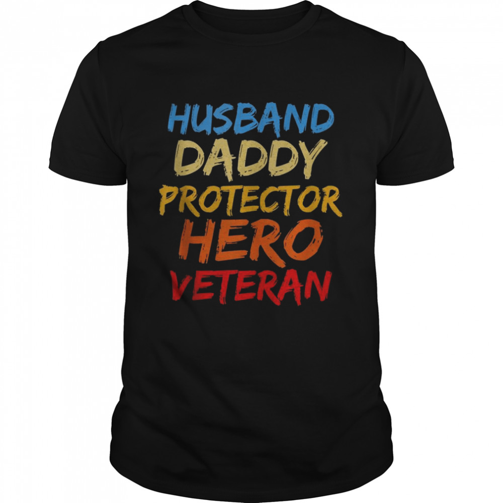 Vintage Distressed Husband Daddy Protector Hero Veteran Dad Classic Men's T-shirt