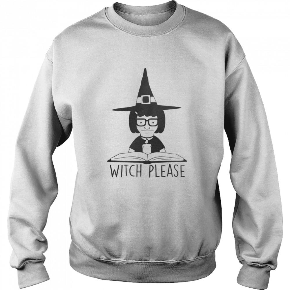 Witch Please Unisex Sweatshirt