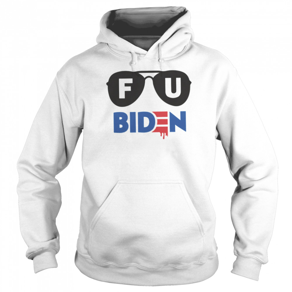 Fu Biden shirt Unisex Hoodie