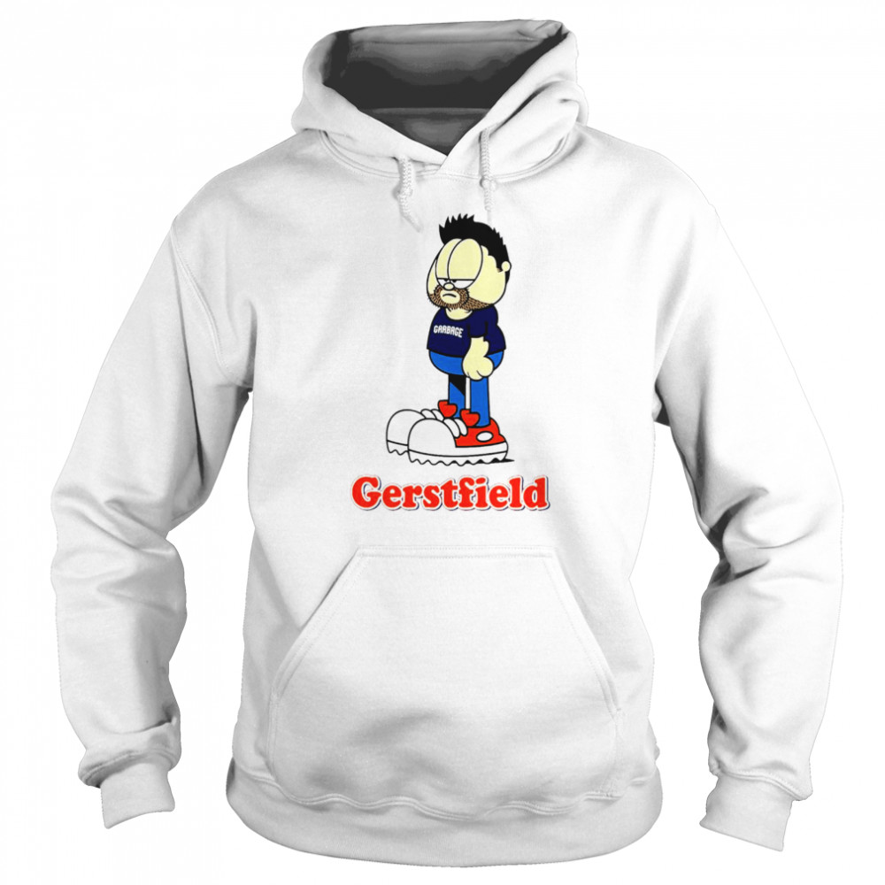 Garbage Gerstfield shirt Unisex Hoodie