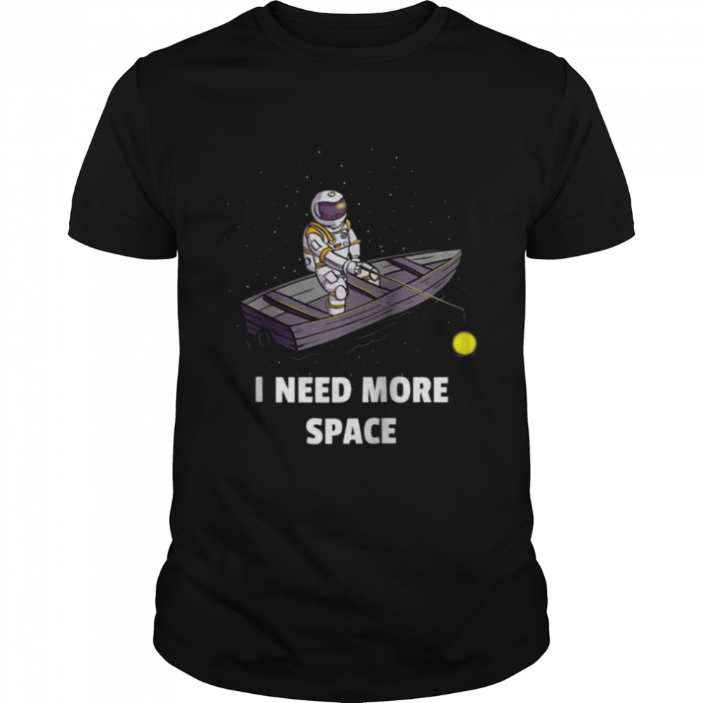 Fisherman Space Cosmic I Need More Space Classic Men's T-shirt