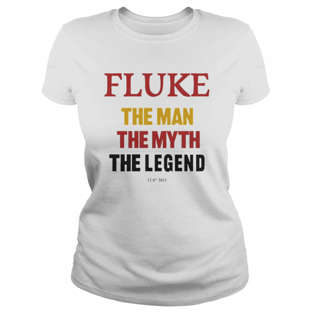 Fluke The Man The Myth The Legend Classic Women's T-shirt