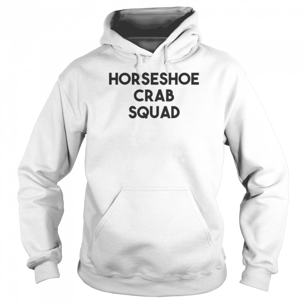 Horseshoe Crab Squad shirt Unisex Hoodie