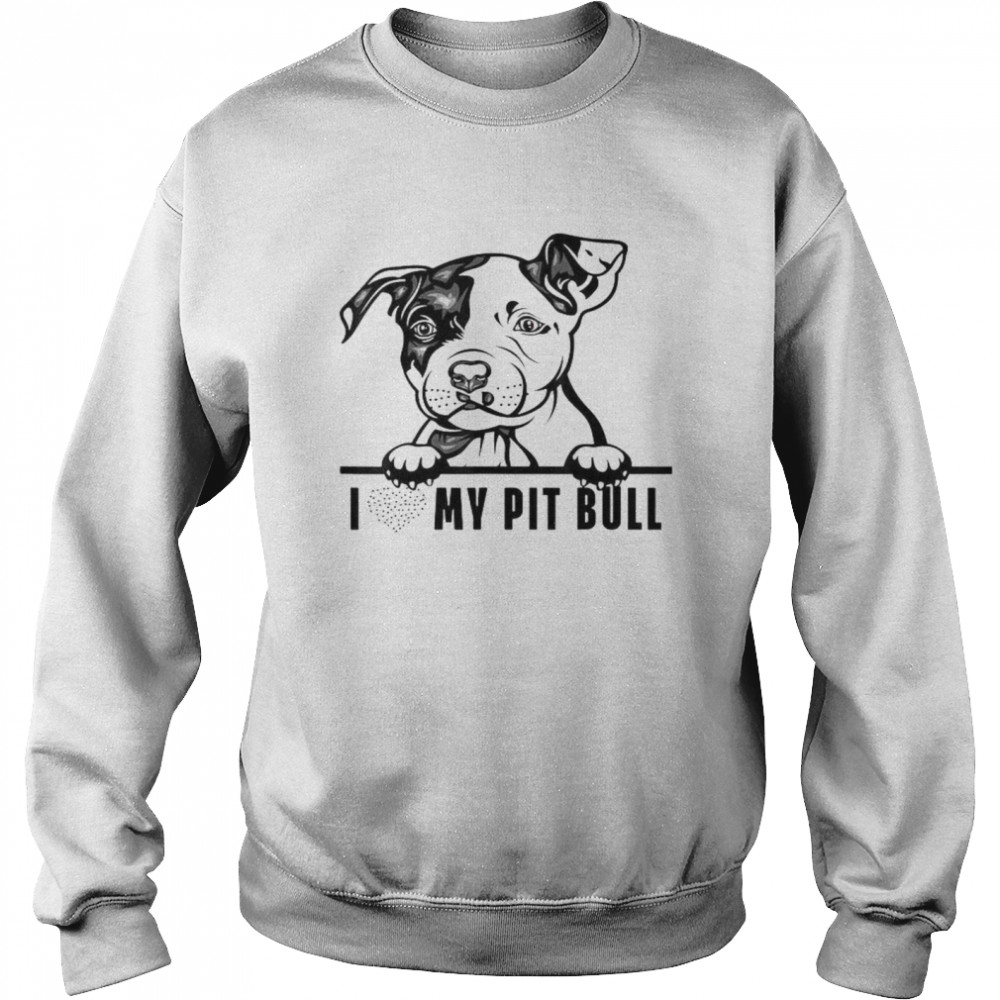 I Love My Pitbull Unisex Sweatshirt