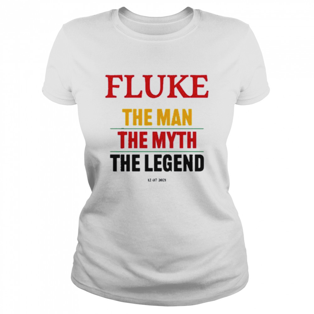 John Loi Fluke The Man The Myth The Legend shirt Classic Women's T-shirt