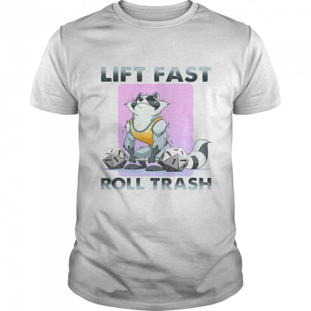 Lift Fast Roll Trash Classic Men's T-shirt