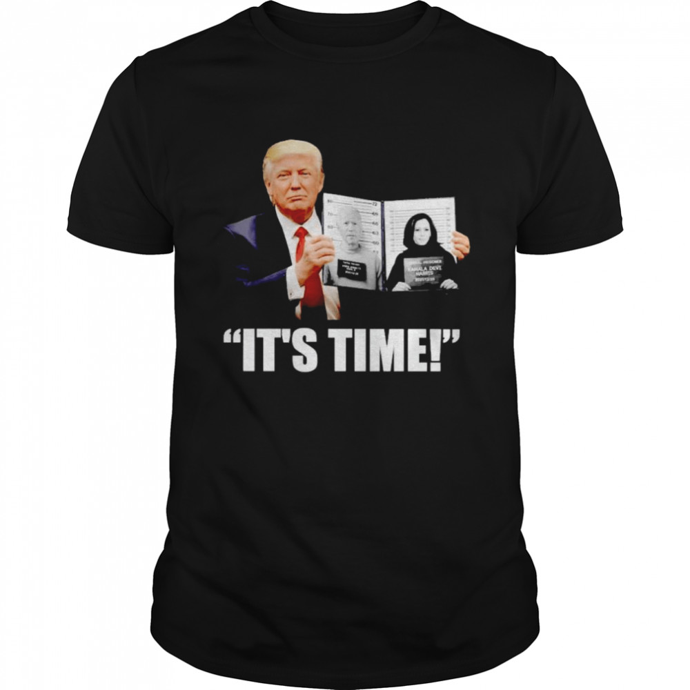 Trump it’s time Biden Harris mugshot shirt