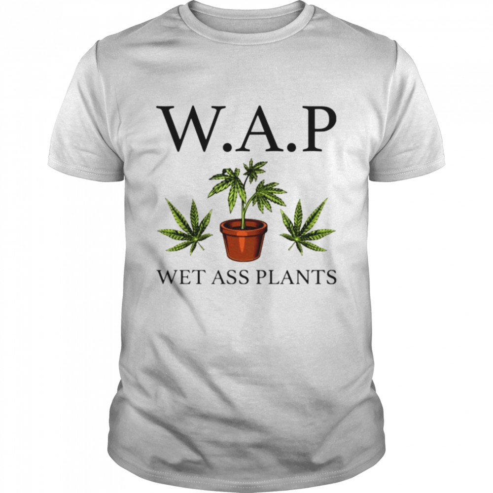 WAP wet ass plants T-shirt Classic Men's T-shirt