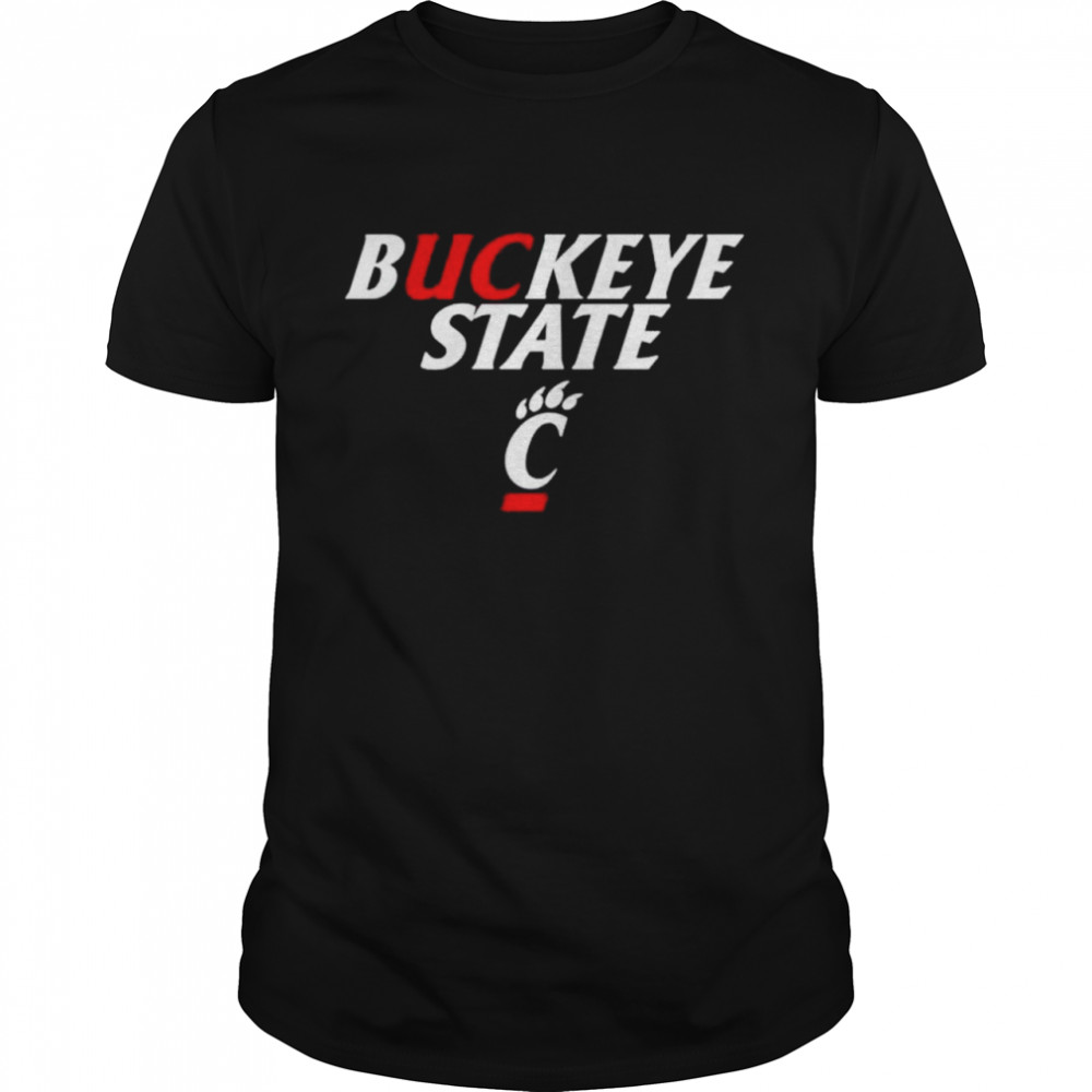 Cincinnati Bearcats Buckeye State shirt