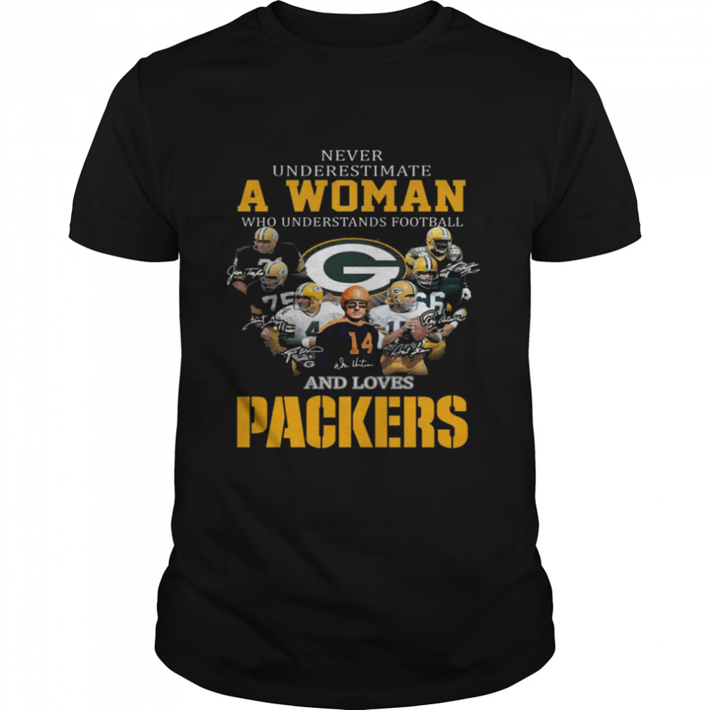 Never underestimate a woman who understands football and loves Green Bay Packers signatures shirt