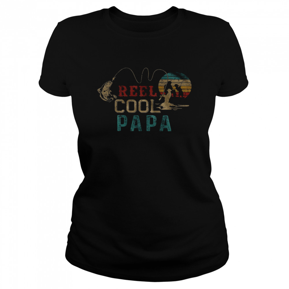 Reel Cool Papa Classic Women's T-shirt