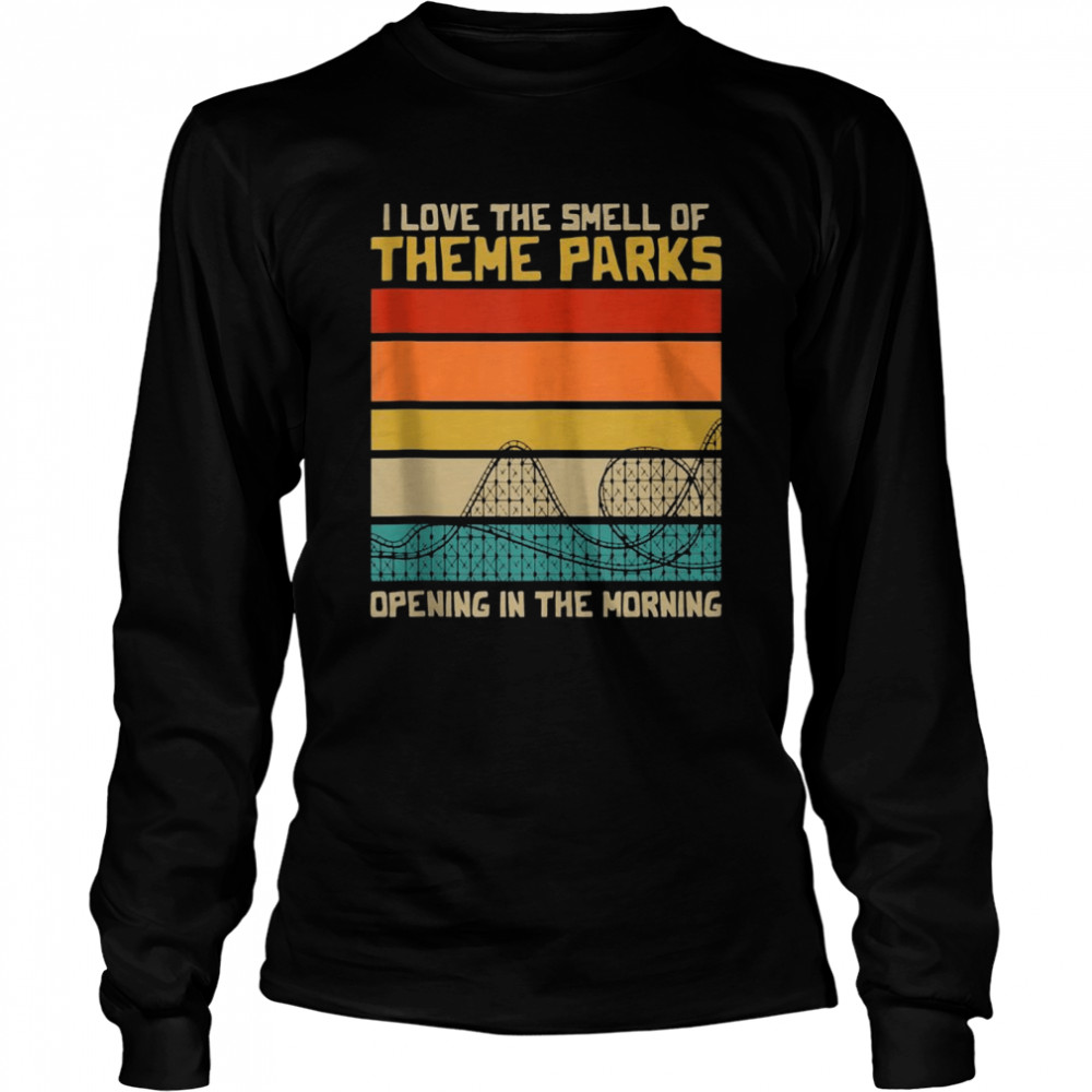 Roller Coaster Quote for a Theme Park Long Sleeved T-shirt