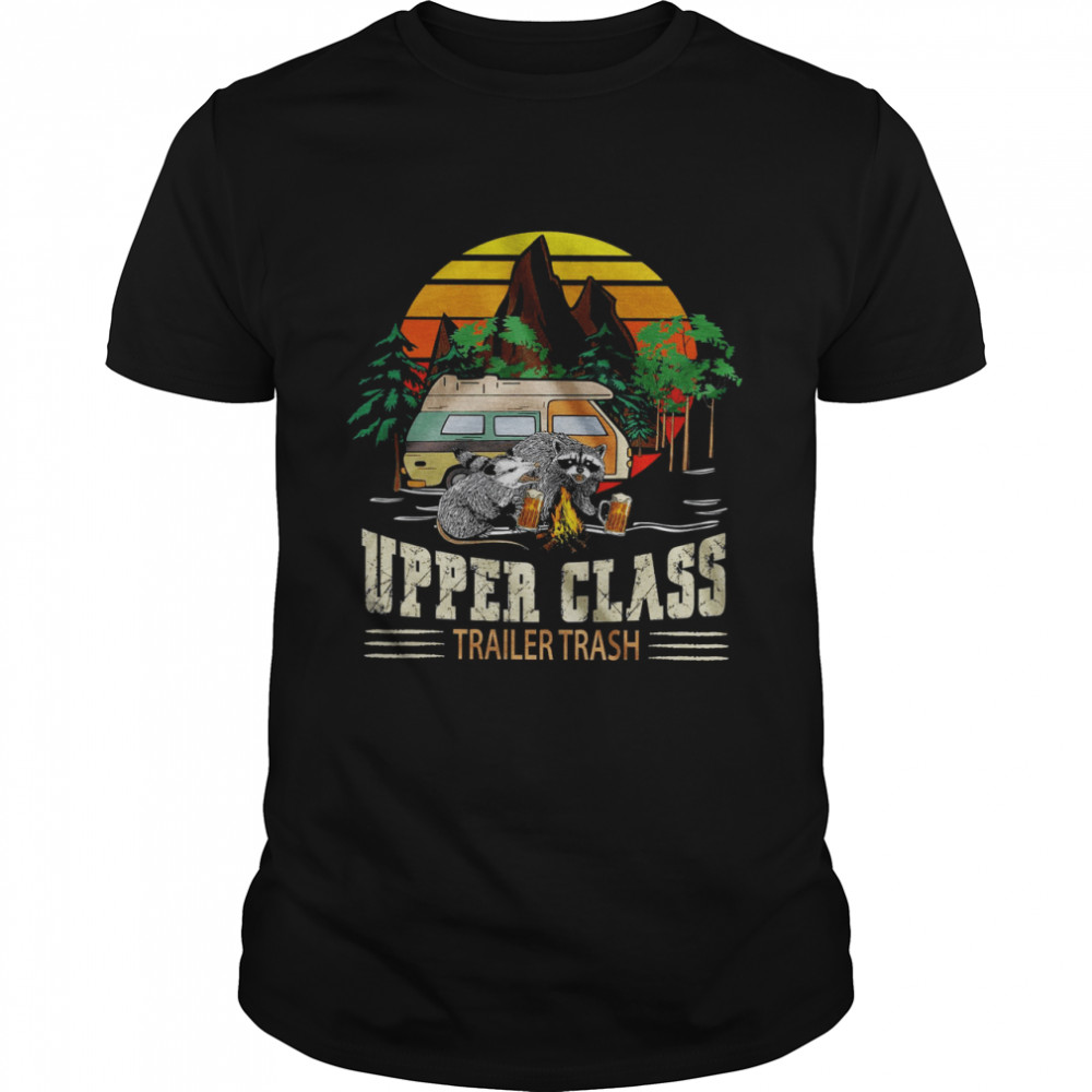 Upper Class Trailer Trash Classic Men's T-shirt