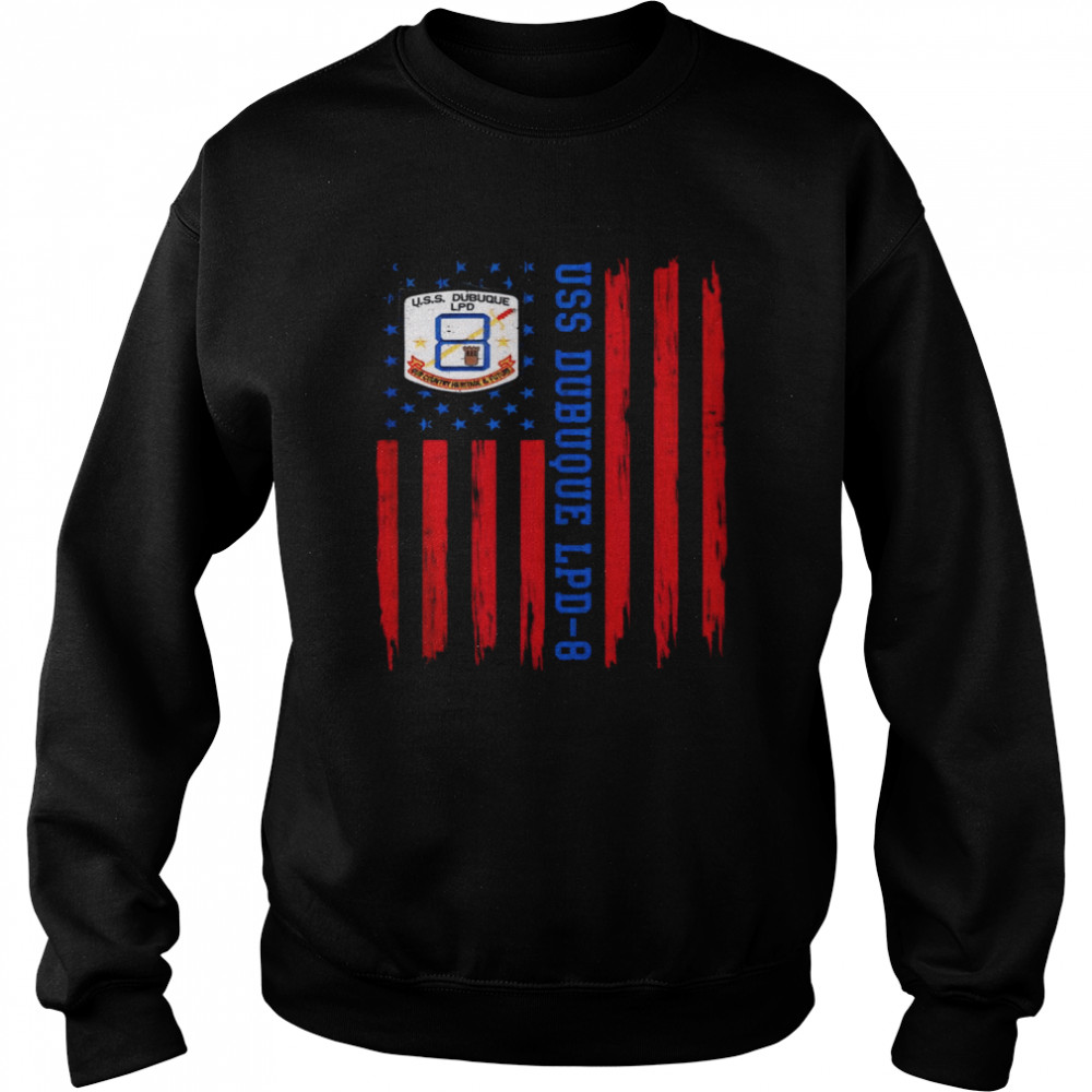 USS Dubuque LPD8 shirt Unisex Sweatshirt