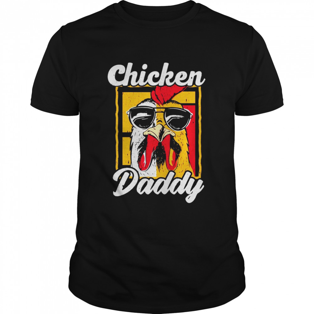 Chicken Daddy  Classic Men's T-shirt