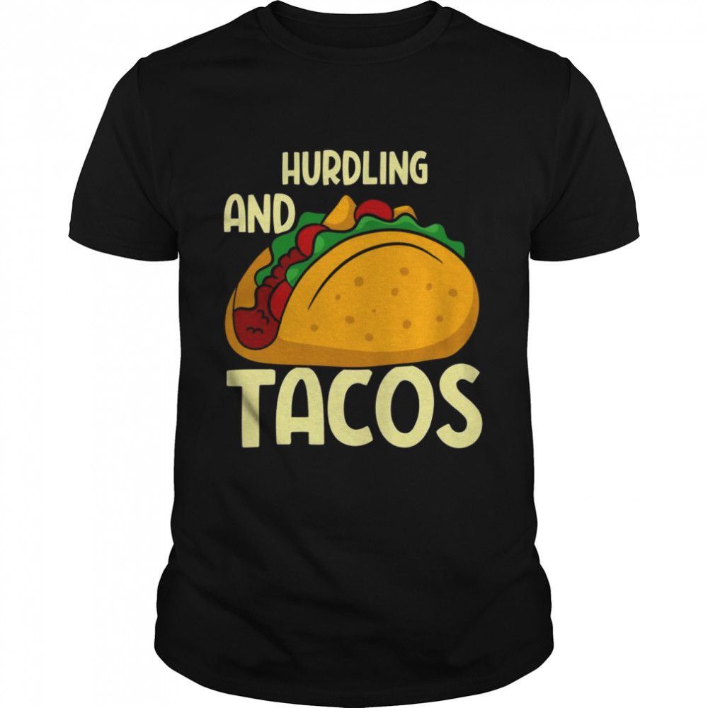 Hurdling And Tacos Hurdling Hurdler  Classic Men's T-shirt