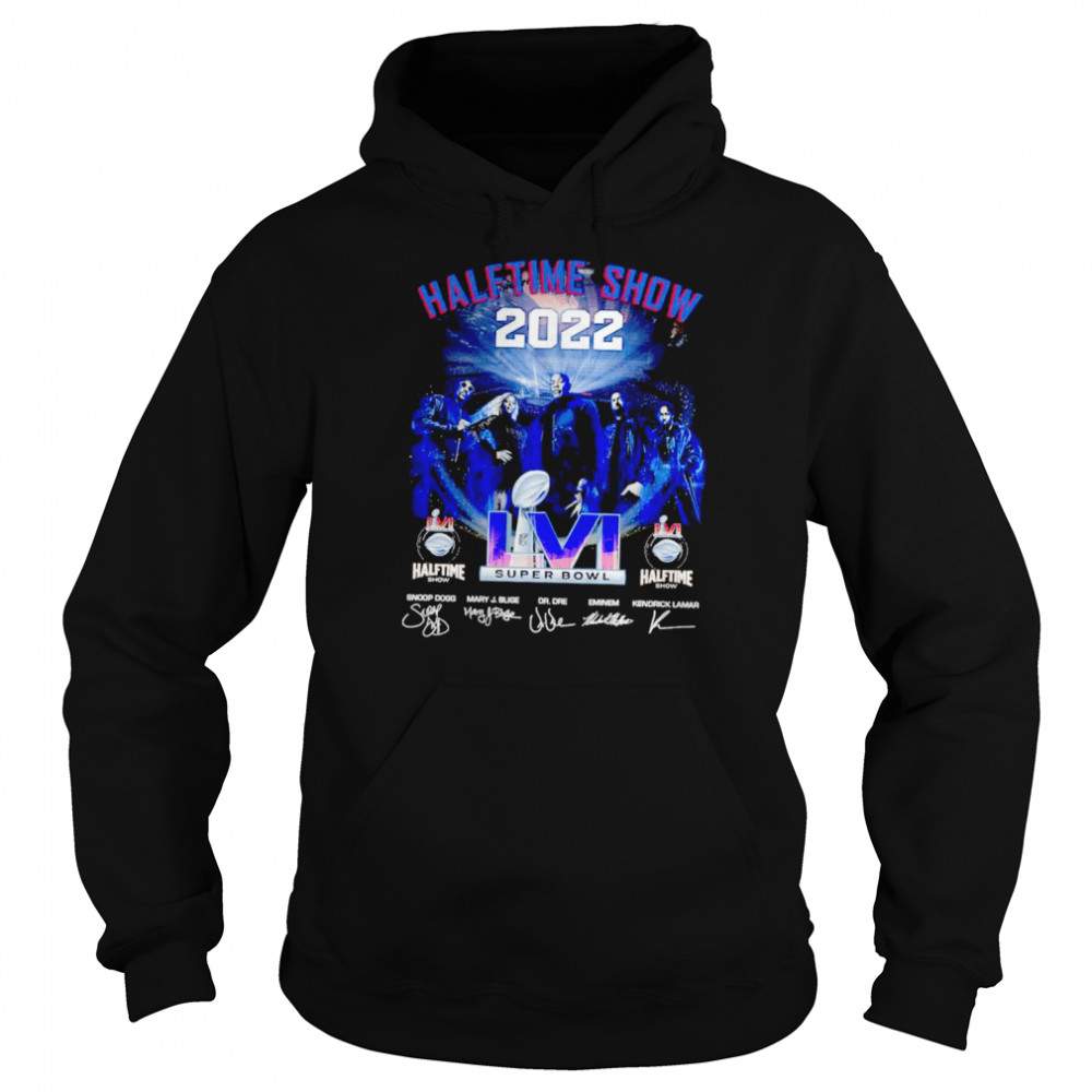 Awesome halftime Show 2022 LVI Super Bowl Snoop Dogg Dr DRE signatures shirt,  hoodie, sweater, long sleeve and tank top