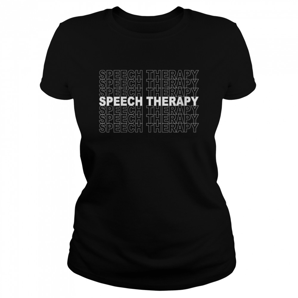 Speech Therapy Thank You Idea  Classic Women's T-shirt