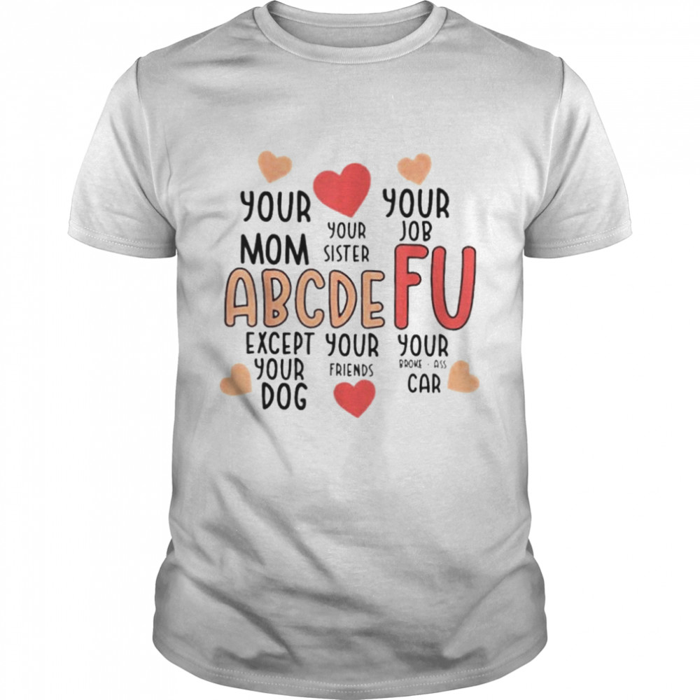 Valentines T-Shirt  I Love You Funny Words Heart Rude Men's Women's Kid's Tee 