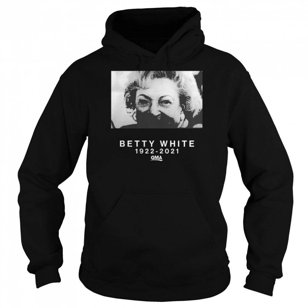 Betty White Thank You For The Memories 1922-2021 Unisex Hoodie