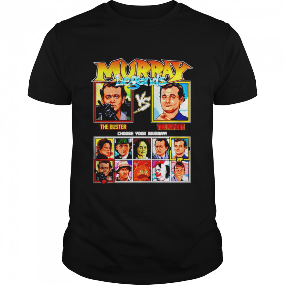 Bill Murray Legends The Buster Vs The Private Classic Men's T-shirt