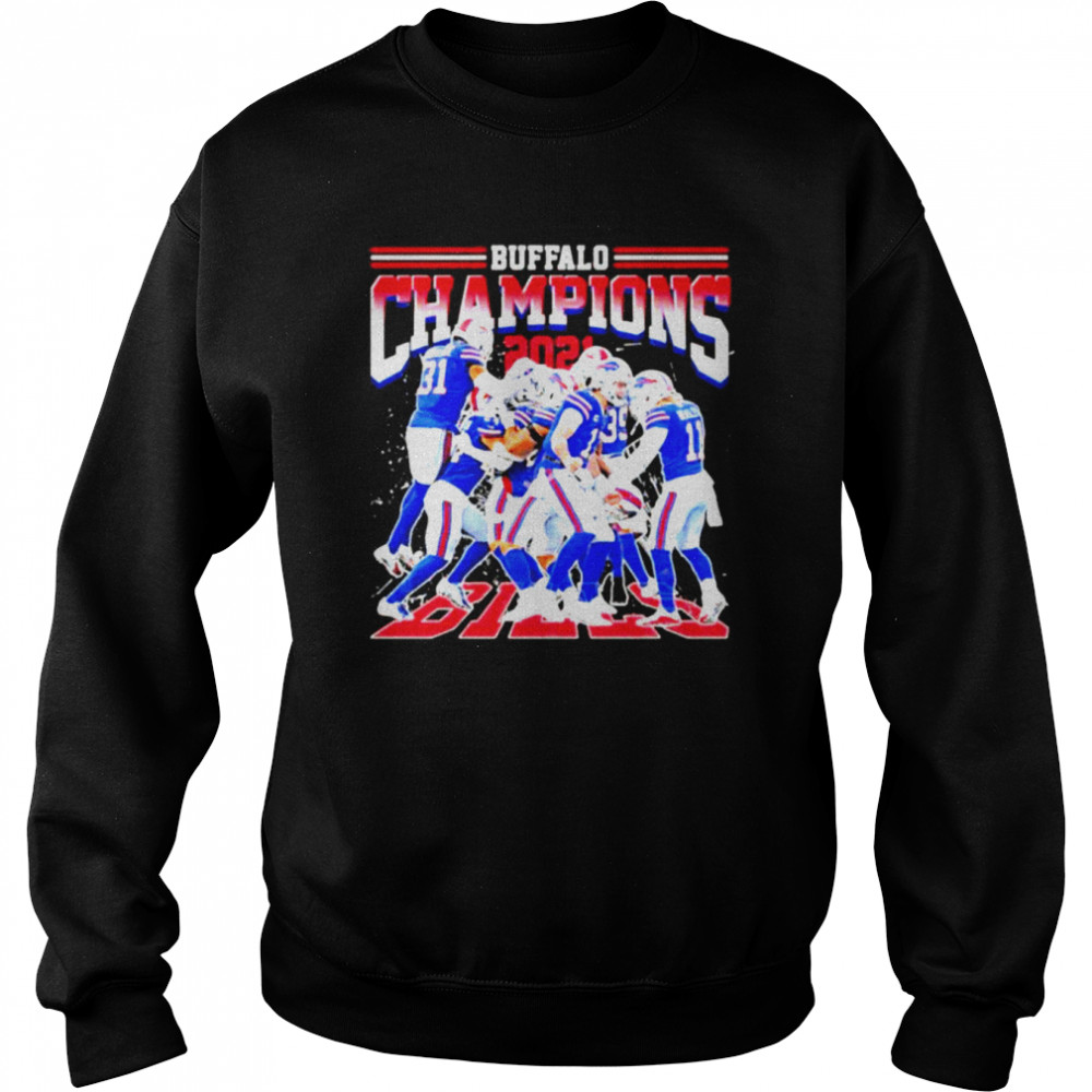 Buffalo Bills Champions 2021 shirt Unisex Sweatshirt