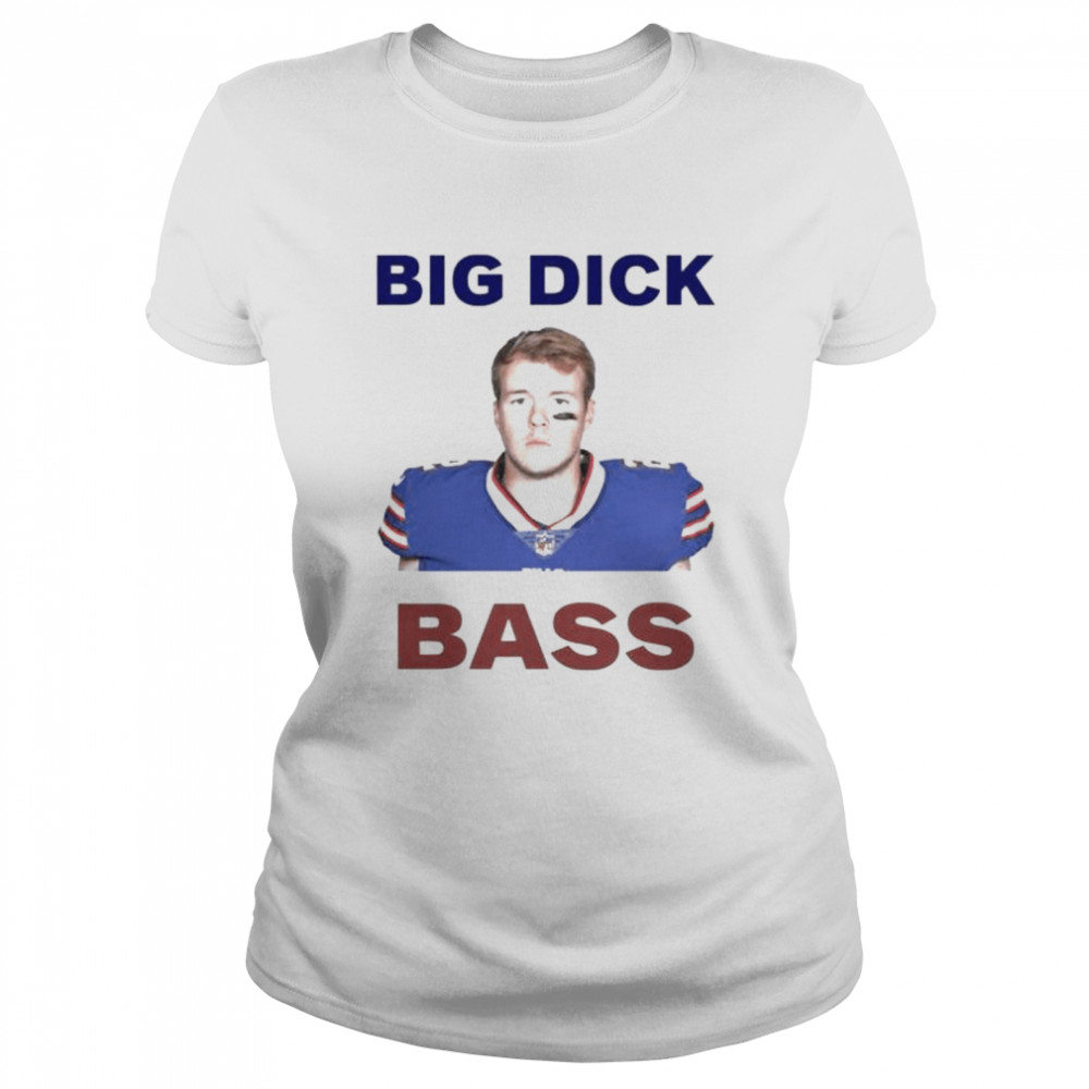 Tyler Bass Big Dick Bass Classic Women's T-shirt