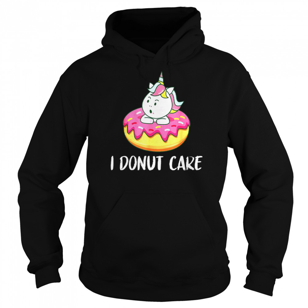 I Donut Care Unicorn With Donuts Thanksgiving Unisex Hoodie