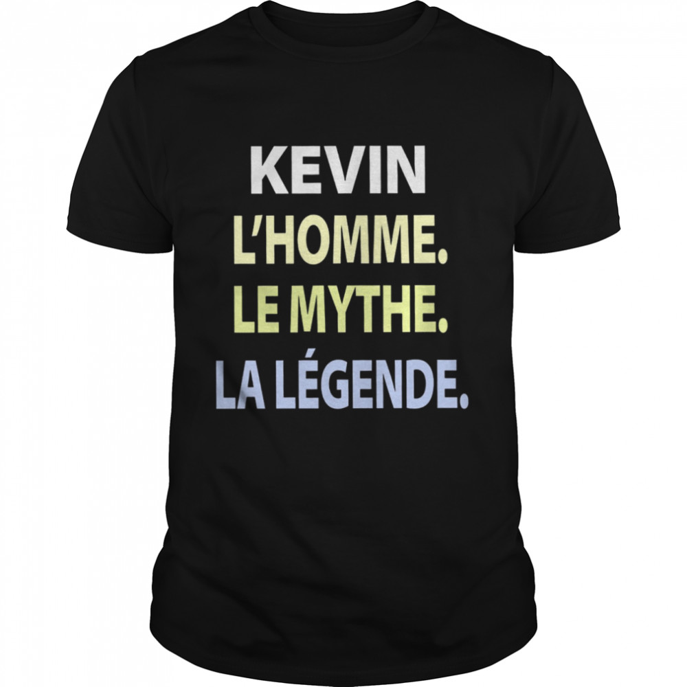 Kevin L’homme Le Mythe La Legende Classic Men's T-shirt