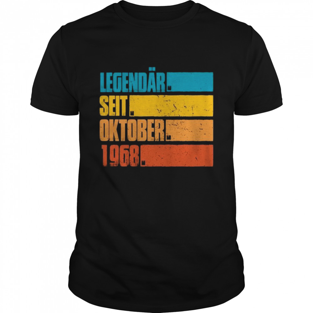 Legendär Seit Oktober 1968 Geboren Geburtstag Jahrgang Classic Men's T-shirt