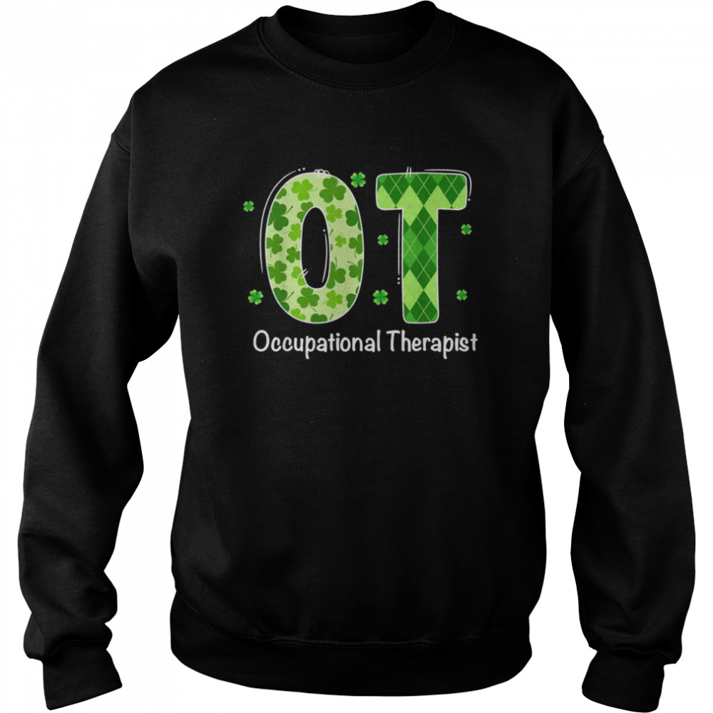 Occupational Therapist Unisex Sweatshirt