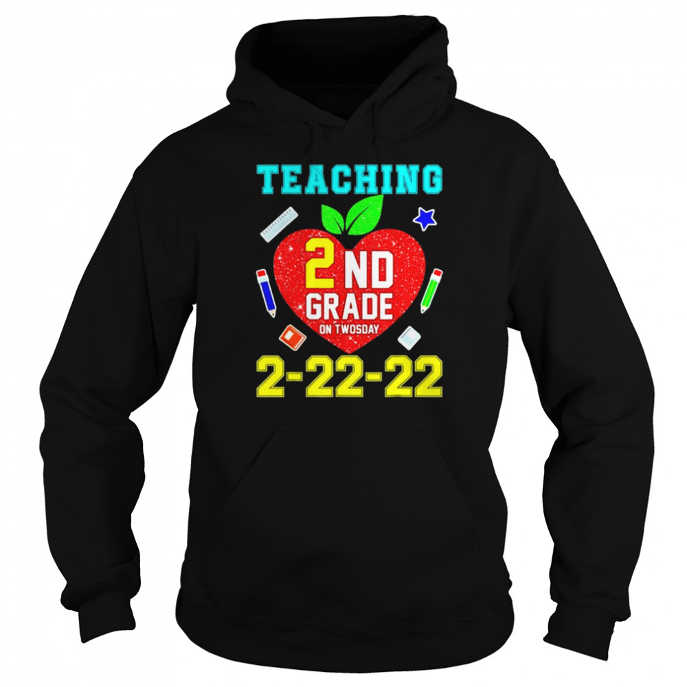 Teaching Kindergarten Grade On Twosday 2 22 22 22nd Teachers shirt Unisex Hoodie