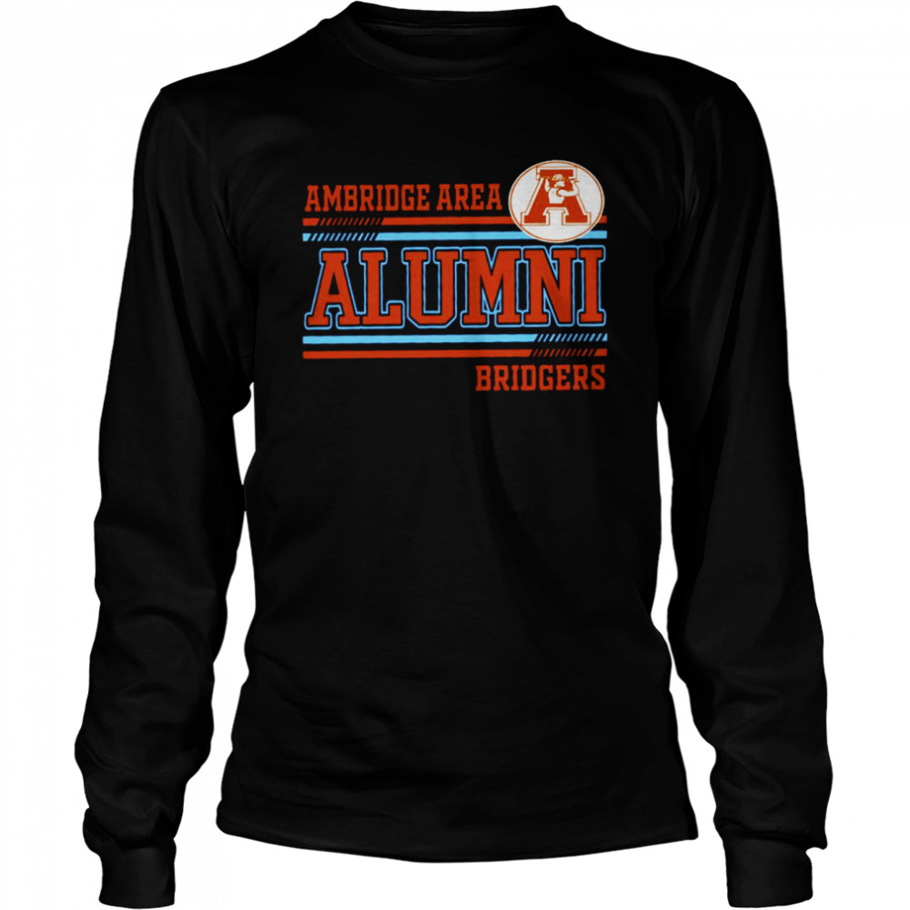 Ambridge area alumni bridgers shirt Long Sleeved T-shirt