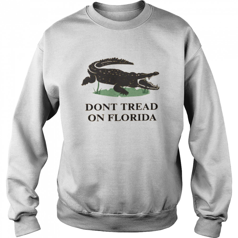 Don’t Tread On Florida Unisex Sweatshirt