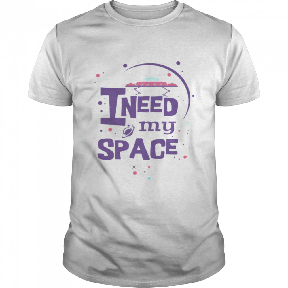 I Need My Space Classic Men's T-shirt