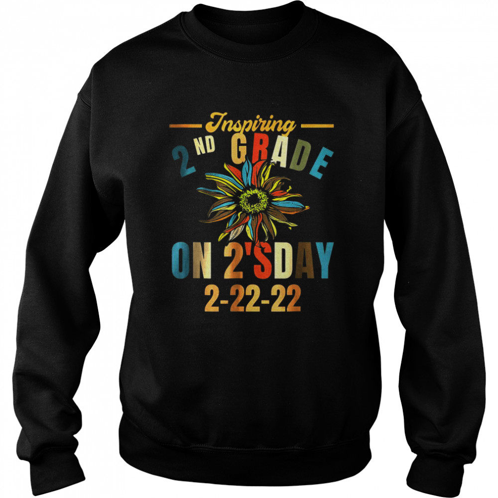 tnspiring Grade On Twosday 2-22-22 22nd February 2022 T- Unisex Sweatshirt