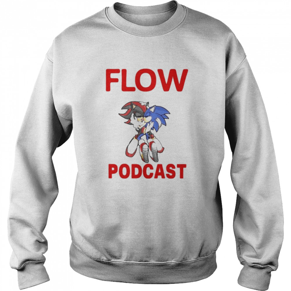 Virgingod Flow Podcast shirt Unisex Sweatshirt