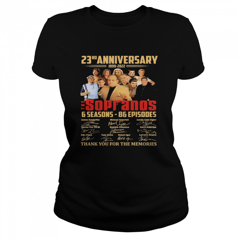 The Sopranos 23rd Anniversary 1999-2022 Thank You For The Memories Signatures Classic Women's T-shirt