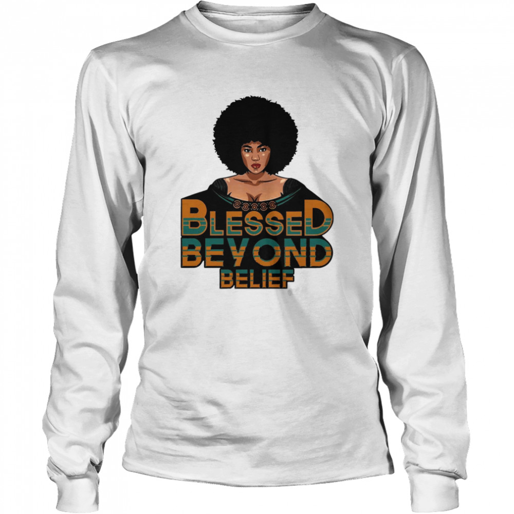 Blessed Beyond Belief Afro Lola Teal Long Sleeved T-shirt