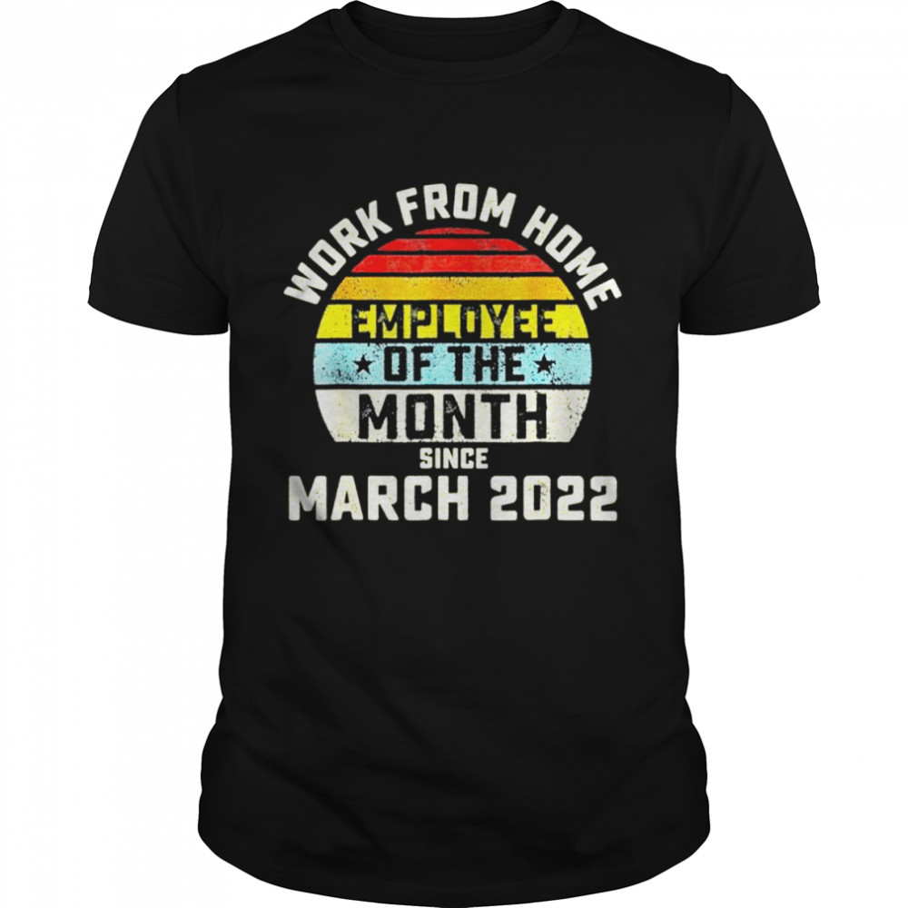 Employee Of The Month 2022 shirt