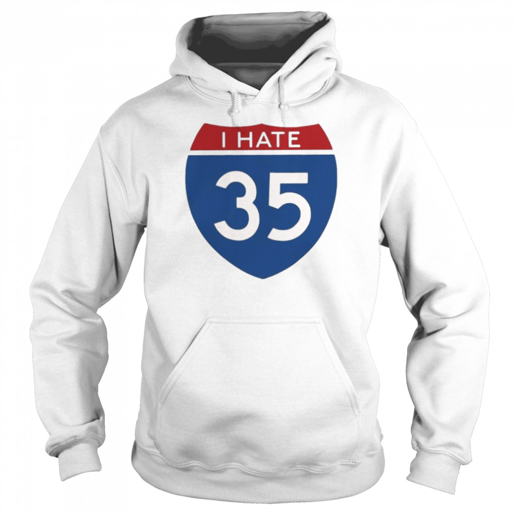 Jen Wilkin Norman Roscoe Merchandise I Hate 35 shirt Unisex Hoodie