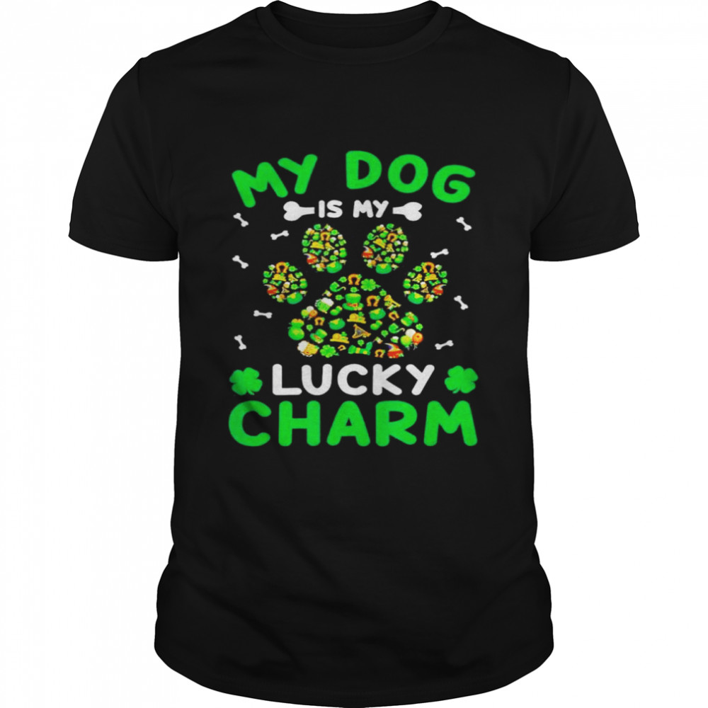 My Dog Is My Lucky Charms Paw Shamrock Lover Patricks Day shirt Classic Men's T-shirt