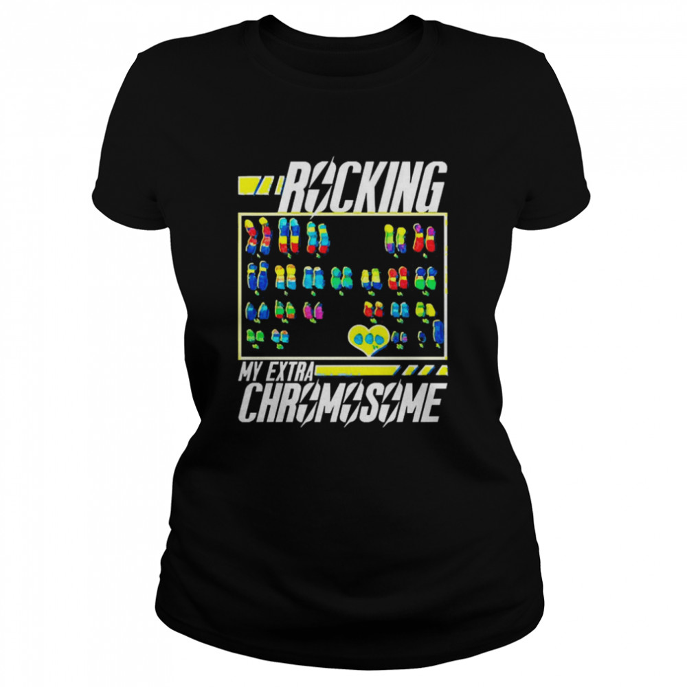 Rocking My Extra Chromosome Pajama Set Down Syndrome Awareness Classic Women's T-shirt