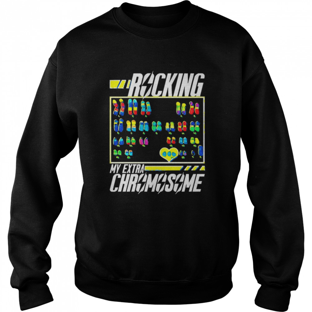 Rocking My Extra Chromosome Pajama Set Down Syndrome Awareness Unisex Sweatshirt