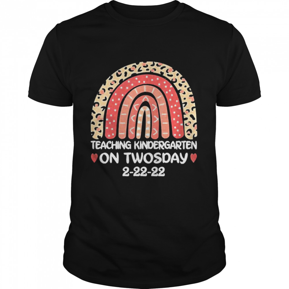 Teaching Kindergarten On Twosday 2-22-22 22nd February 2022 Classic Men's T-shirt